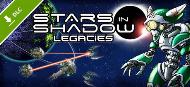 Stars in Shadow: Legacies DLC