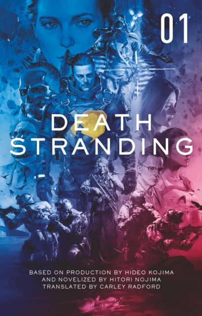 Kniha Death Stranding - The Official Novelisation Volume 1