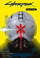 Komiks Cyberpunk 2077 Volume 1: Trauma Team CZ