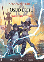 Kniha Assassin's Creed - Poslední potomci 3 - Osud bohů