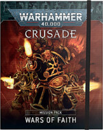 Kniha W40k: Crusade Mission Pack Wars of Faith