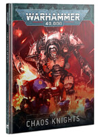Kniha W40k: Codex: Chaos Knights (2022)