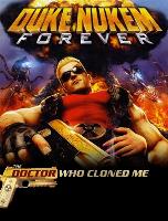 Duke Nukem Forever: The Doctor Who Cloned Me