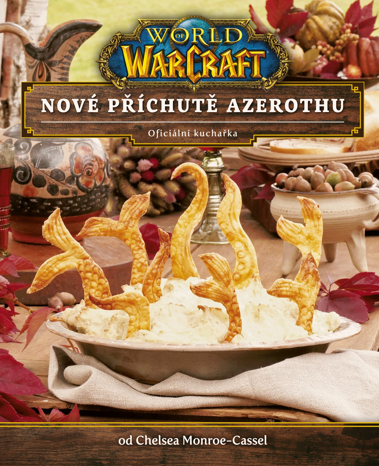 Kuchárka World of Warcraft: Nové příchutě Azerothu