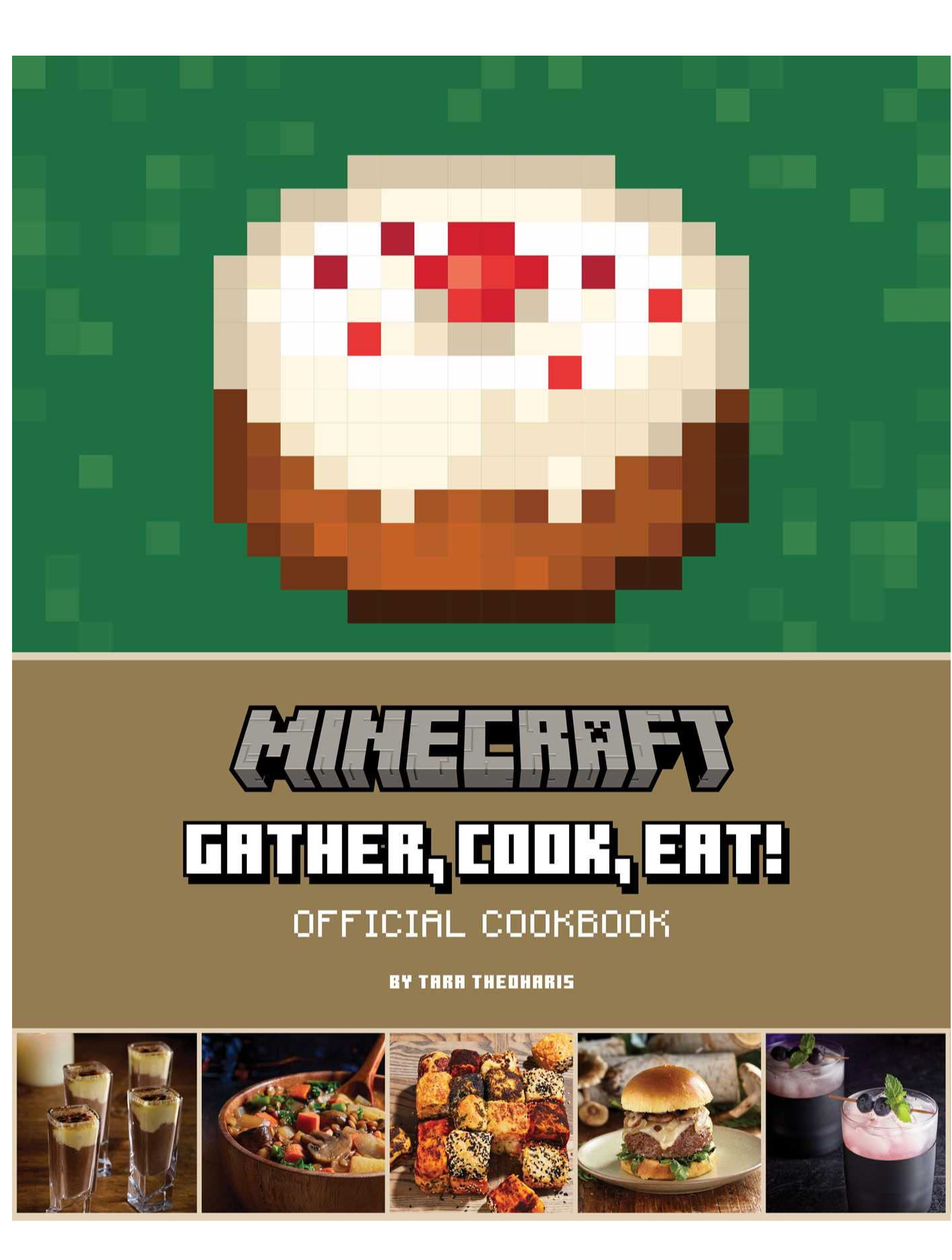 Kuchárka Minecraft - Gather, Cook, Eat! Official Cookbook