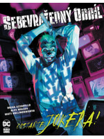 Komiks Sebevražedný oddíl: Dostaňte Jokera! (Black Label)