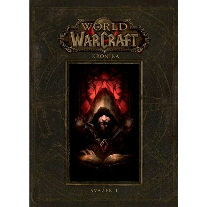Kniha World of Warcraft: Kronika - Zväzok 1